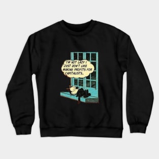 slacker Crewneck Sweatshirt